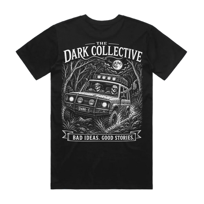 Bad Ideas. Good Stories. Shirt