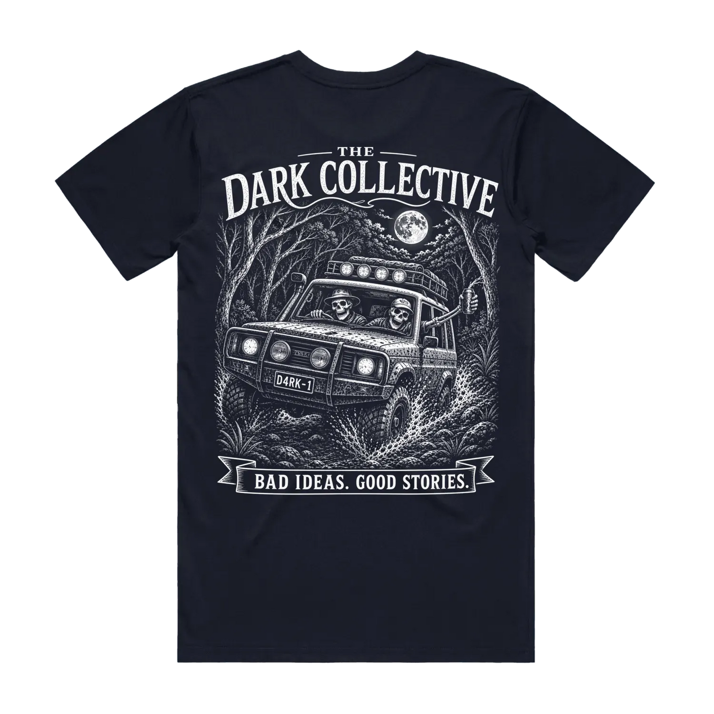 Bad Ideas. Good Stories. Shirt